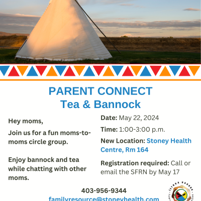 May 22, Parent Connect - Tea and Bannock